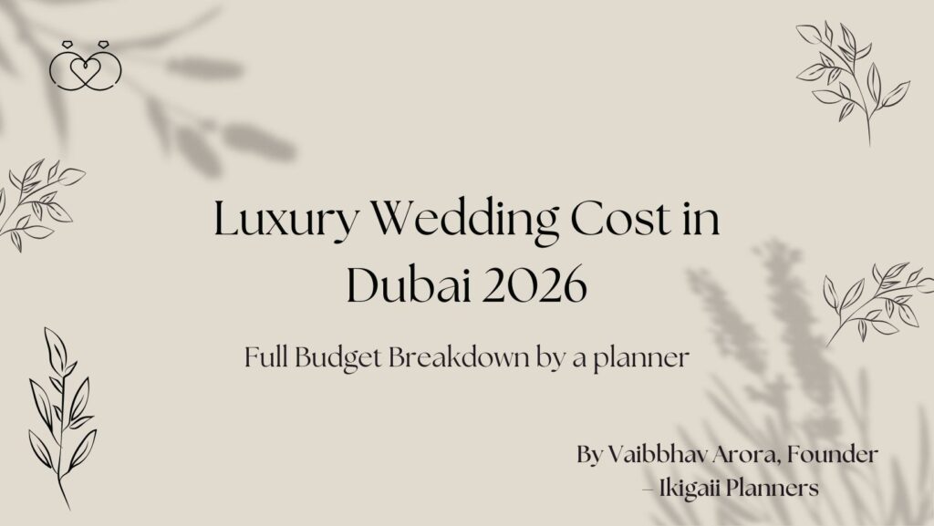 Luxury Wedding Cost in Dubai 2026