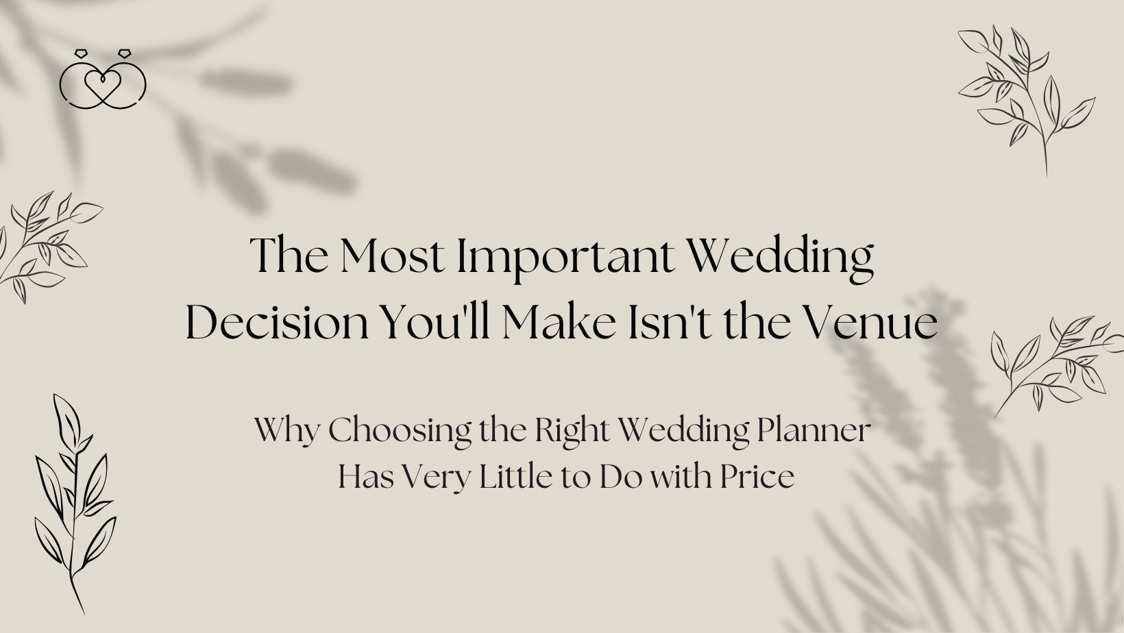 The Most Important Wedding Decision You'll Make Isn't the Venue