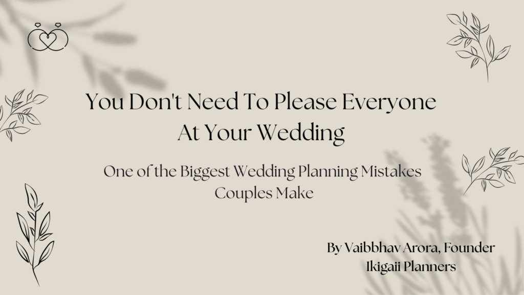 One of the Biggest Wedding Planning Mistakes Couples Make